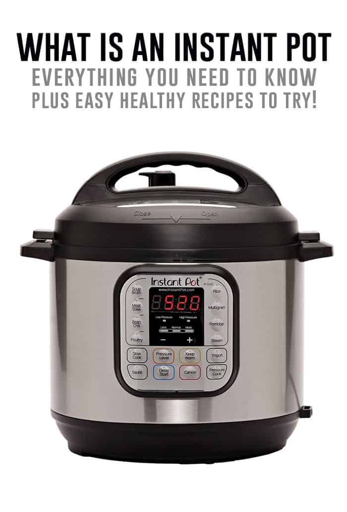 What Is an Instant Pot? Everything to Know Before You Buy an