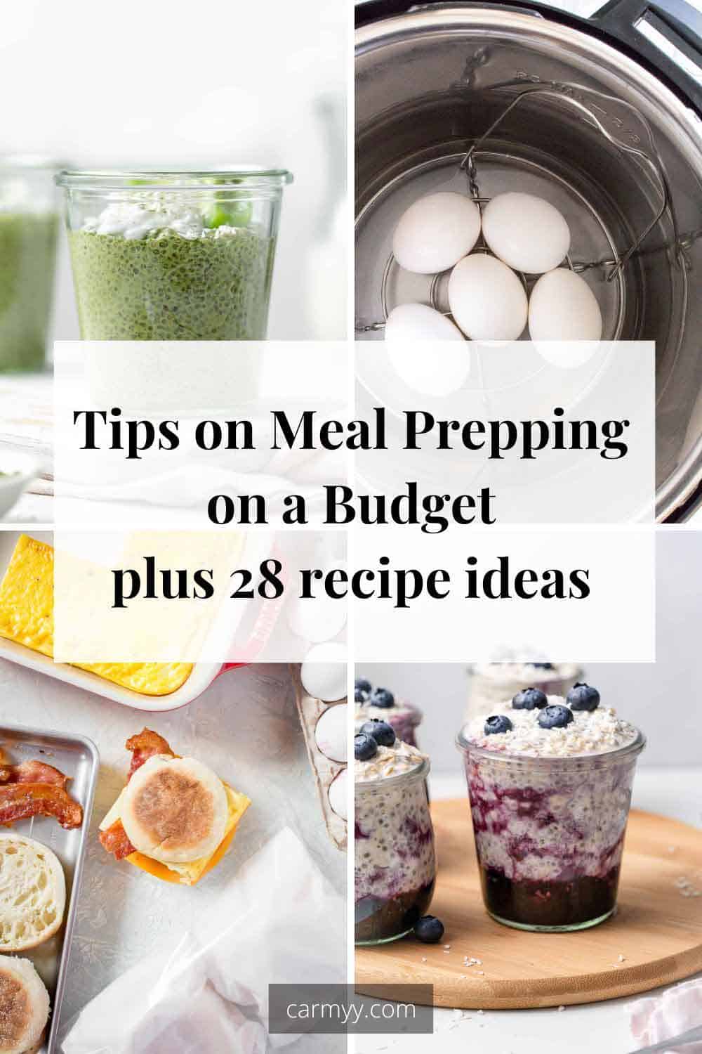 Meal prepping on a budget? Check out these tips for meal prepping on a budget and 28 recipes to help you stay on budget!