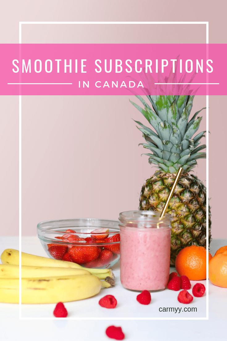 Smoothie Subscriptions in Canada Carmy Easy Healthyish Recipes
