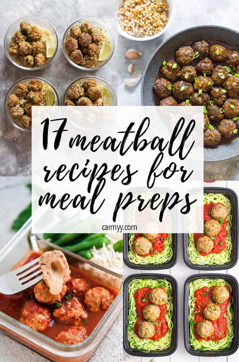Looking for Easy Meatball Recipes for Meal Preps? Look no further - here are 17 tasty and healthy meatball meal prep recipes for you to make this weekend!