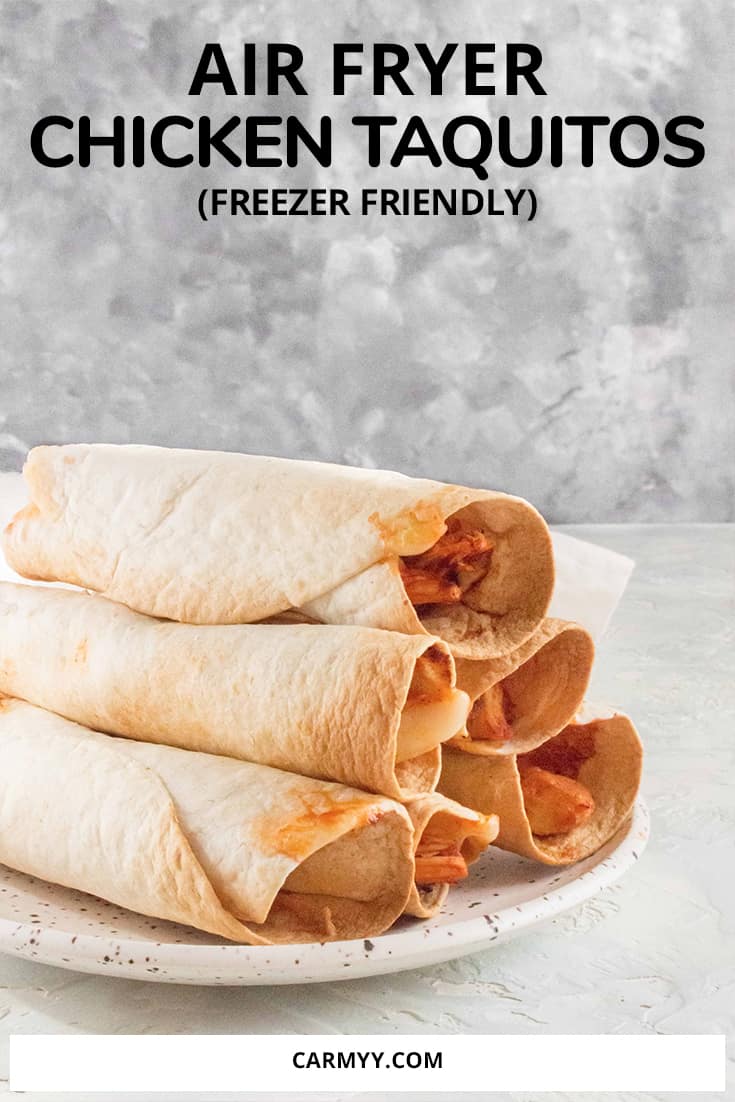 Freezer Friendly Air Fryer Chicken Taquitos Carmy Easy Healthyish