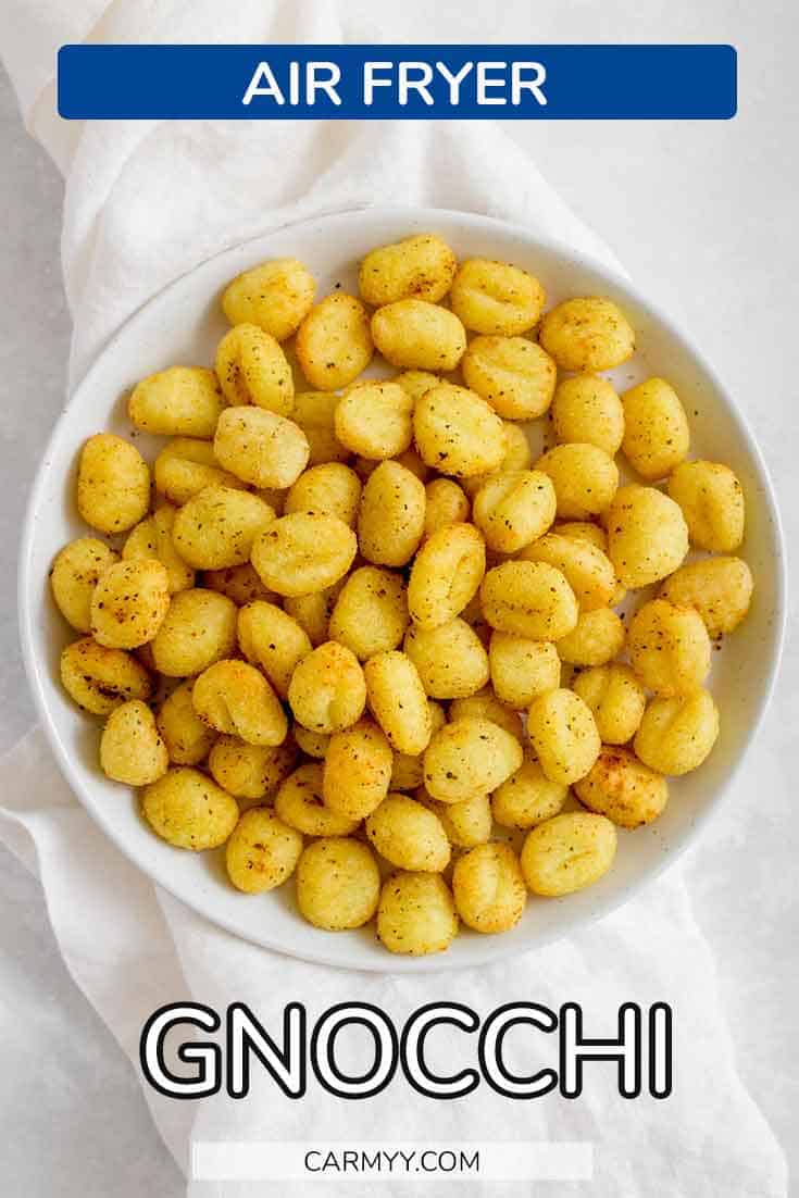 Air Fryer Gnocchi Carmy Easy Healthyish Recipes