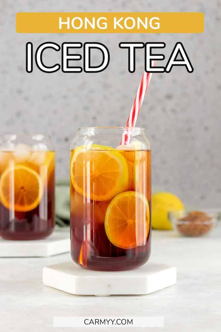 Hong Kong Iced Tea (香港凍檸茶) Carmy Easy Healthyish Recipes