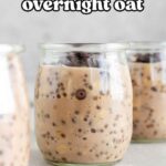 Pinterest graphic of a cup of chocolate protein overnight oats.