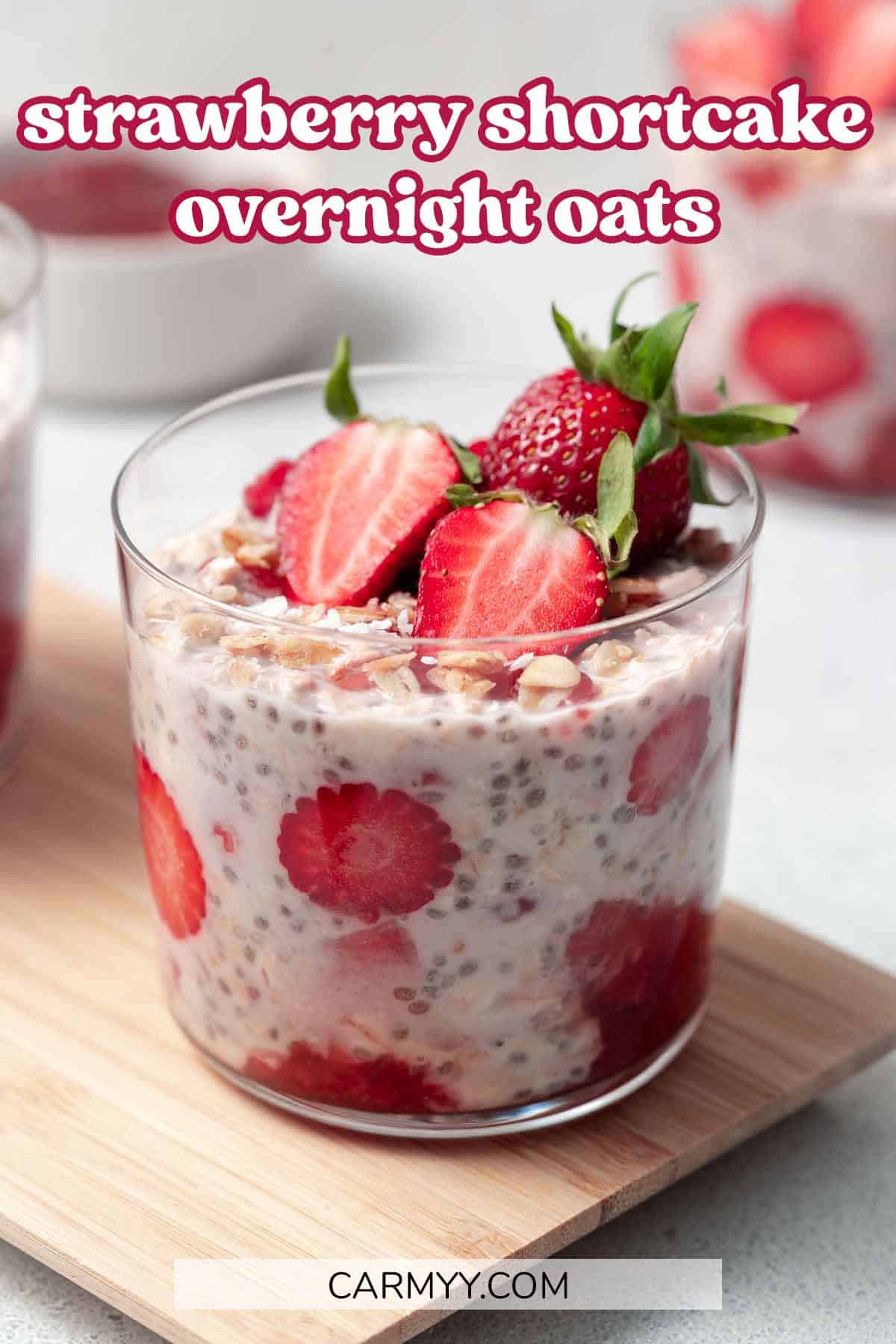 Strawberry Shortcake Overnight Oats Strawberry Overnight Oats 3882