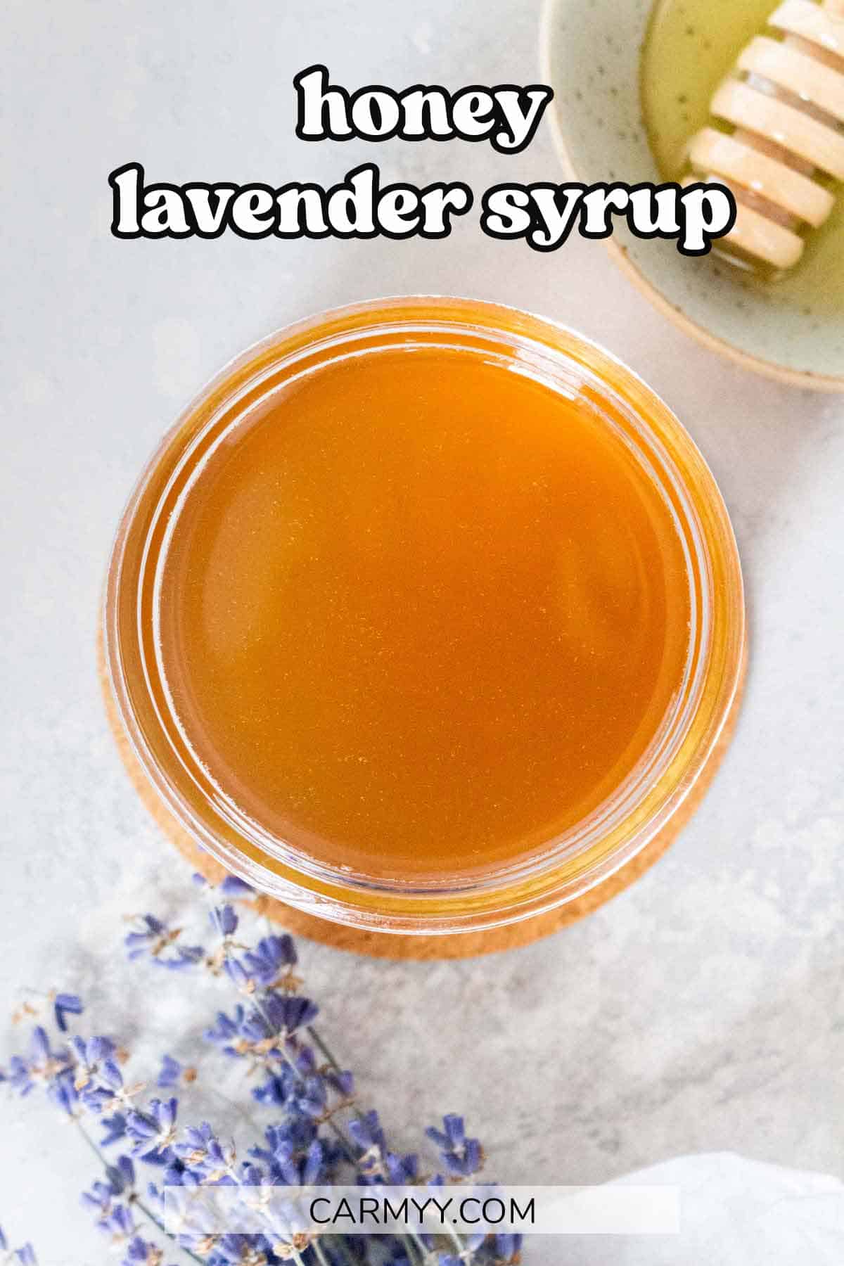 Honey Lavender Syrup Carmy Easy Healthyish Recipes
